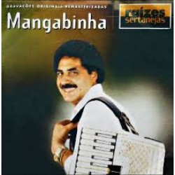 CD Mangabinha - Raízes Sertanejas