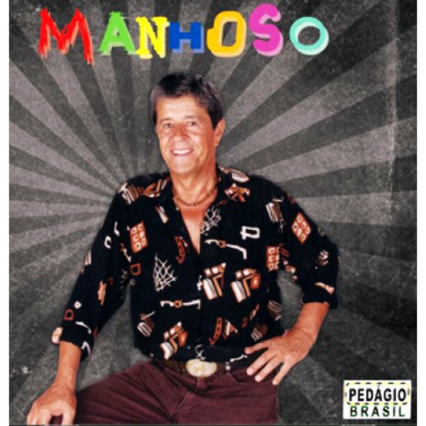 CD Manhoso - A Volta Do Tico