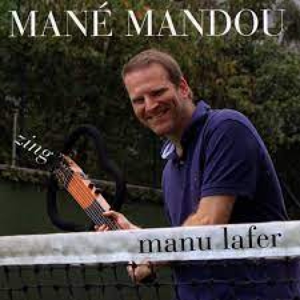 CD Manu Lafer - Mané Mandou