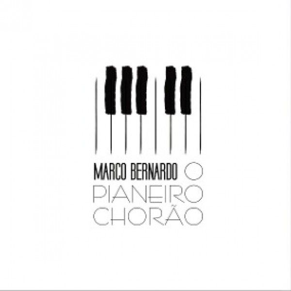 CD Marco Bernardo - O Pianeiro Chorão (Digipack)