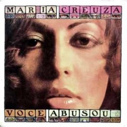CD Maria Creuza - Você Abusou
