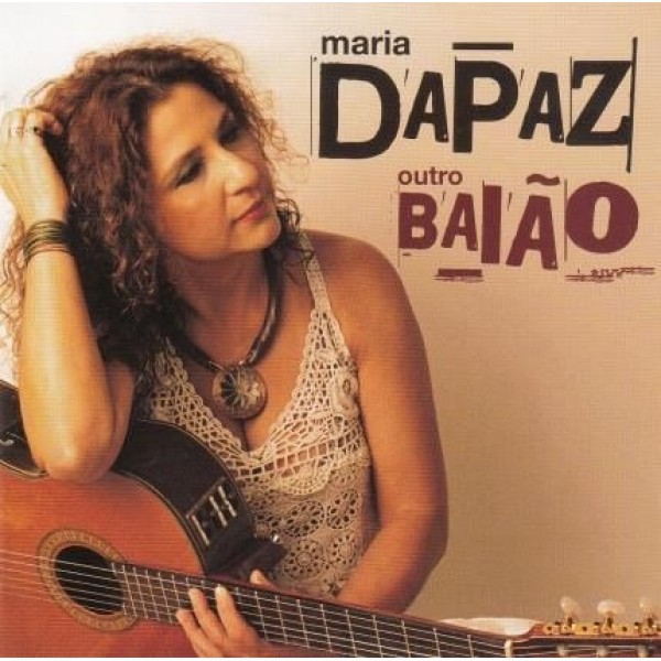 CD Maria Da Paz - Outro Baião