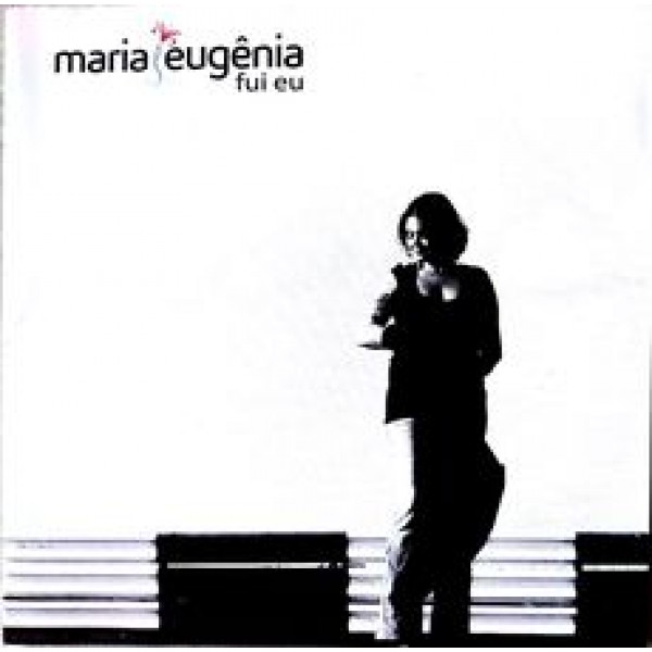 CD Maria Eugênia - Fui Eu