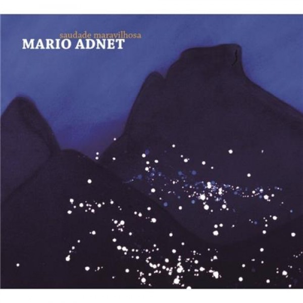 CD Mario Adnet - Saudade Maravilhosa (Digipack)