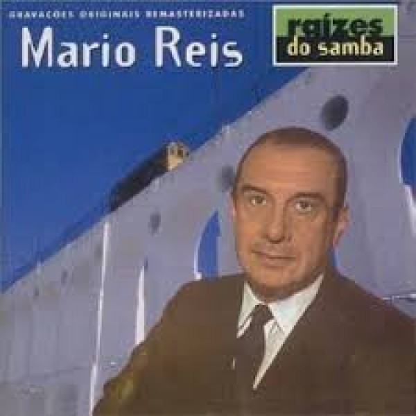 CD Mario Reis - Raízes do Samba