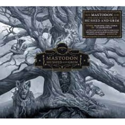 CD Mastodon – Hushed And Grimm (Digipack - DUPLO)