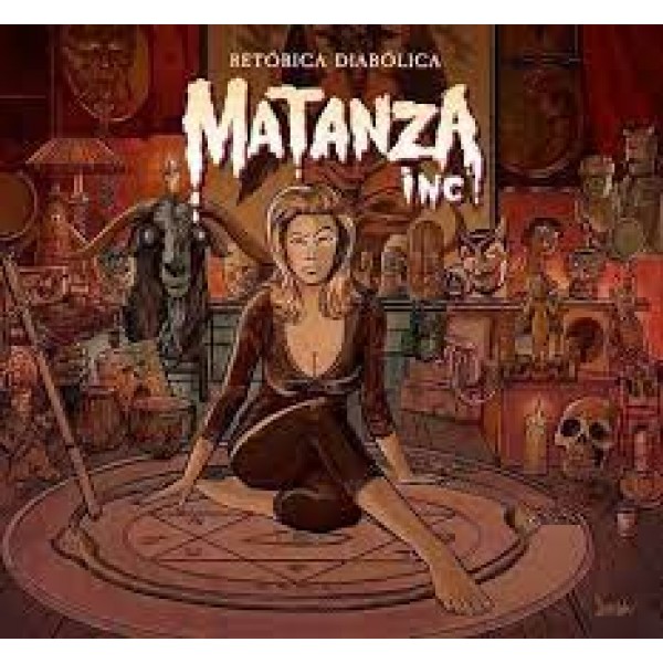 CD Matanza Inc - Retórica Diabólica (Digipack)