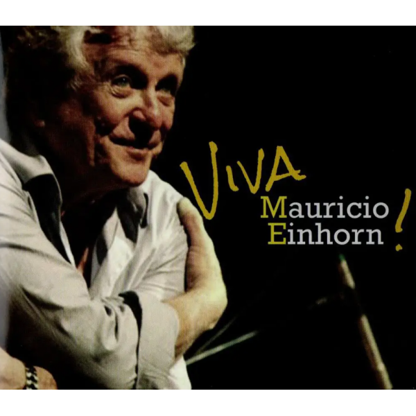 CD Maurício Einhorn - Viva! (DUPLO - Digipack)
