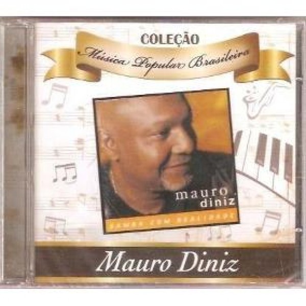 CD Mauro Diniz - Coleção Música Popular Brasileira: Samba Com Realidade