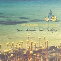 CD Me Darás Mil Hijos - Un Camino Algun Lugar (IMPORTADO - ARGENTINO)