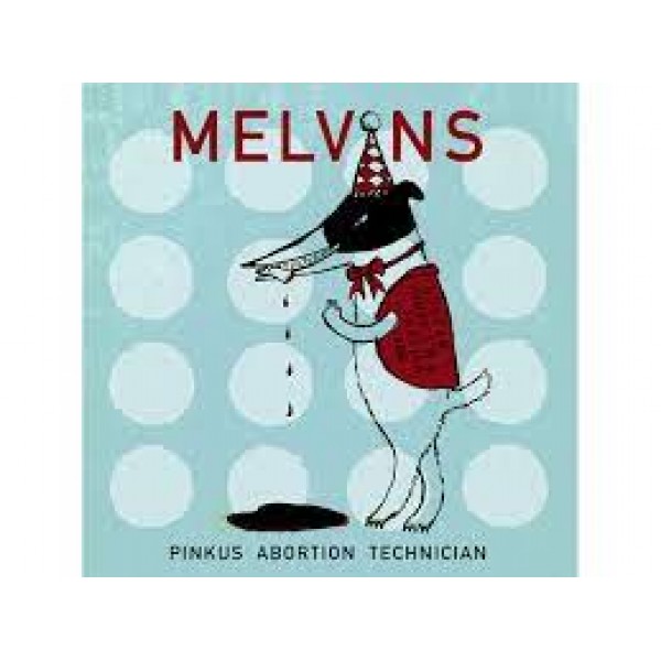 CD Melvins - Pinkus Abortion Technician (Digipack - Importado)
