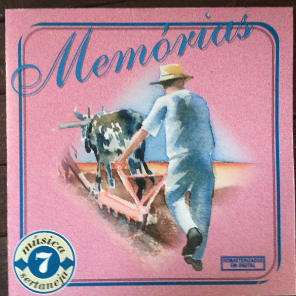 CD Memórias Sertanejas Vol. 7