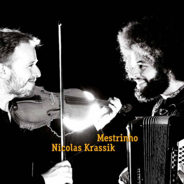 CD Mestrinho & Nicolas Krassik - Mestrinho & Nicolas Krassik (Digipack)
