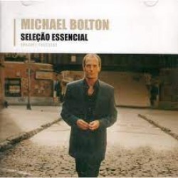CD Michael Bolton - Seleção Essencial - Grandes Sucessos
