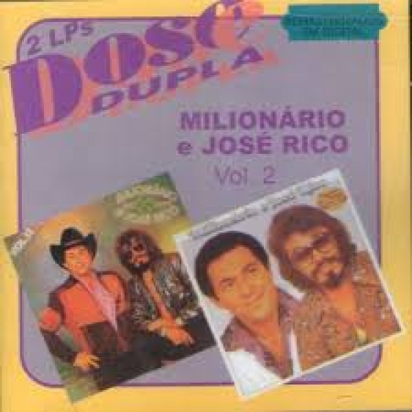 CD Milionário e José Rico - Dose Dupla Vol. 2: Amor Infinito Vol.13/Escravo Do Amor Vol.11