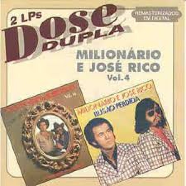 CD Milionário e José Rico - Dose Dupla Vol. 4: Lembrança Volume 14/Ilusão Perdida