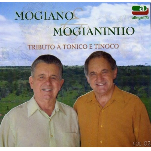 CD Mogiano & Mogianinho - Tributo A Tonico E Tinoco Vol. 2