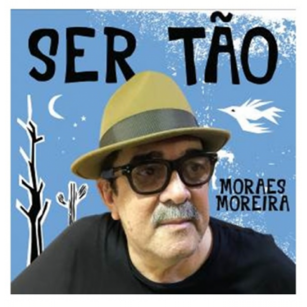 CD Moraes Moreira - Sertão