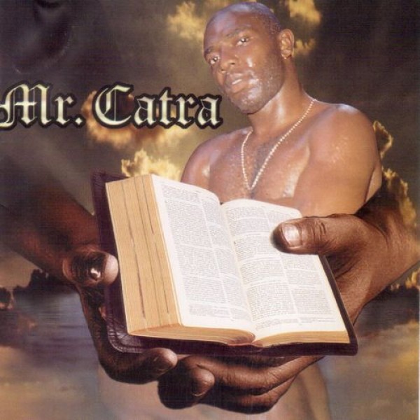 CD Mr. Catra - No Esconderijo Do Altíssimo
