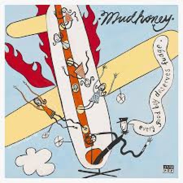 CD Mudhoney - Every Good Boy Deserves Fudge: 30Th Anniversary Deluxe Edition (Digipack - IMPORTADO)