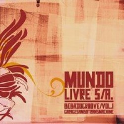 CD Mundo Livre S.A. - Bebadogroove