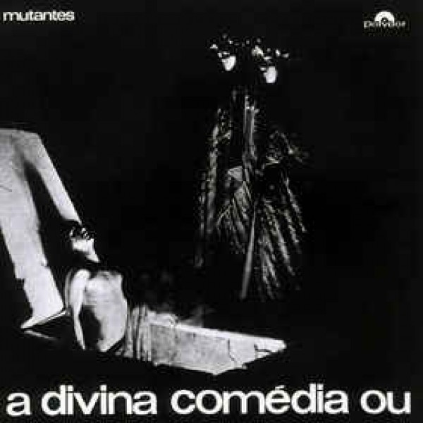 CD Mutantes - A Divina Comédia Ou Ando Meio Desligado