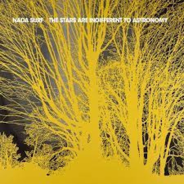 CD Nada Surf - The Stars Are Indifferent To Astronomy (Digipack)