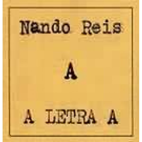 CD Nando Reis - A Letra A
