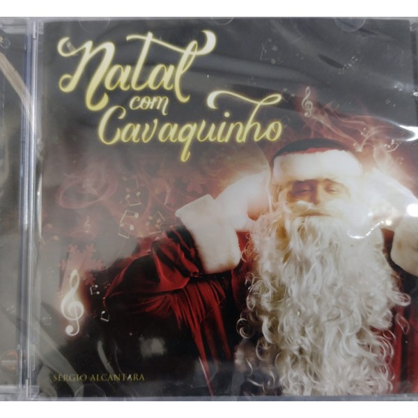 CD Sergio Alcantara - Natal Com Cavaquinho