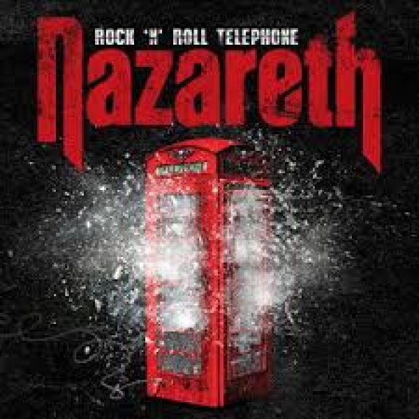 CD Nazareth - Rock 'N' Roll Telephone (Bonus Track)