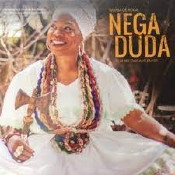 CD Samba De Roda Nega Duda - Tem Recôncavo Em SP (Digipack)