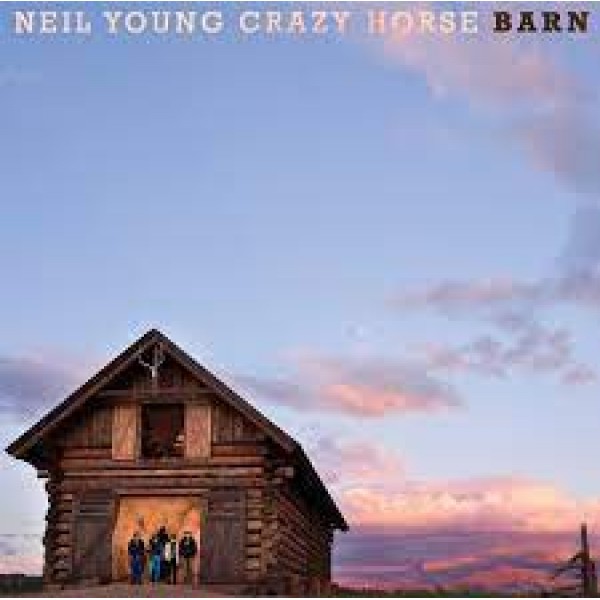 CD Neil Young & Crazy Horse - Barn (Digipack)