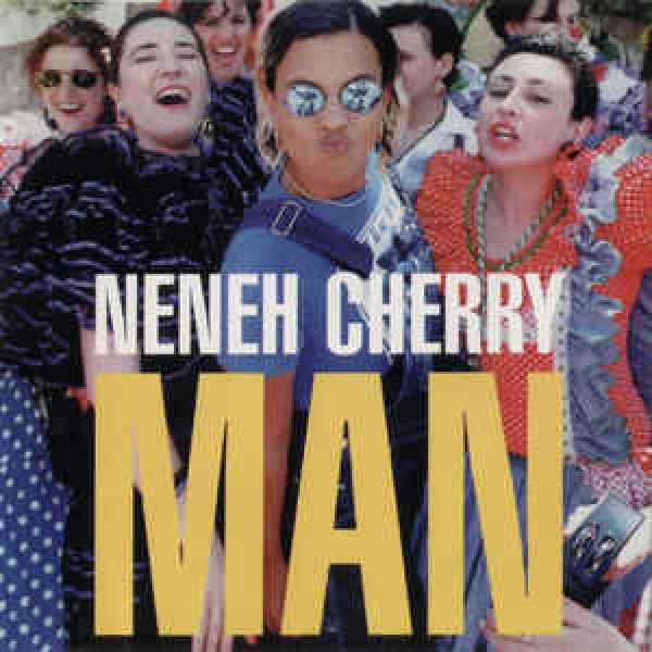 CD Neneh Cherry ‎- Man