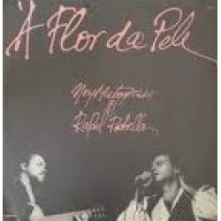 CD Ney Matogrosso & Rafael Rabello - À Flor Da Pele