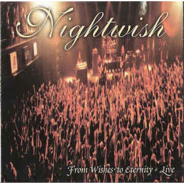 CD Nightwish ‎- From Wishes To Eternity: Live
