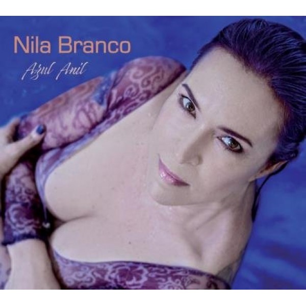 CD Nila Branco - Azul Anil (Digipack)