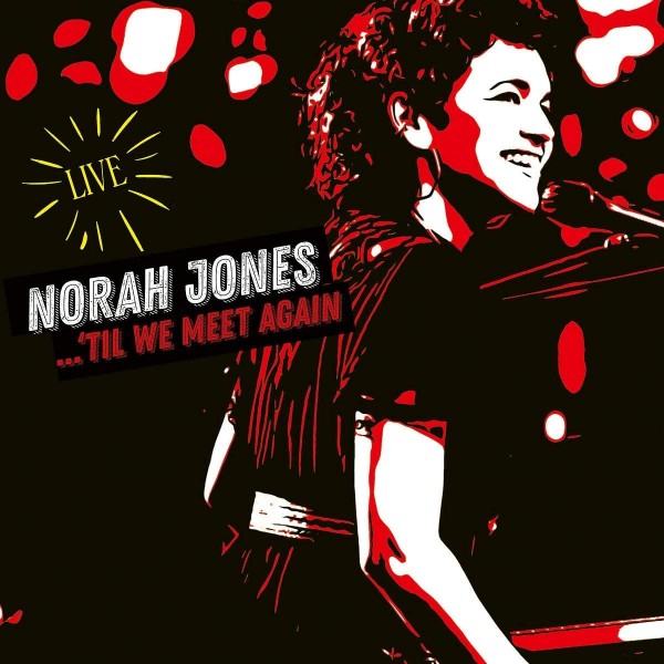 CD Norah Jones - 'Til We Meet Again (Digipack)
