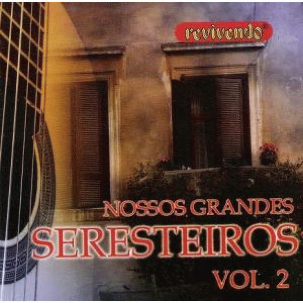 CD Nossos Grandes Seresteiros Vol. 2