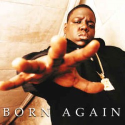 CD The Notorious B.I.G - Born Again (IMPORTADO)