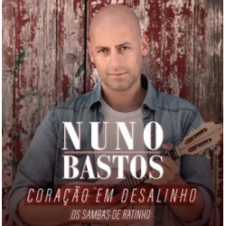 CD Nuno Bastos - Coração Em Desalinho (Digipack)