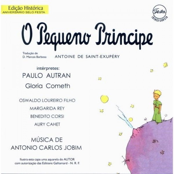 CD O Pequeno Príncipe - Edição Histórica: Aniversário Selo Festa (Paulo Autran/Gloria Cometh)
