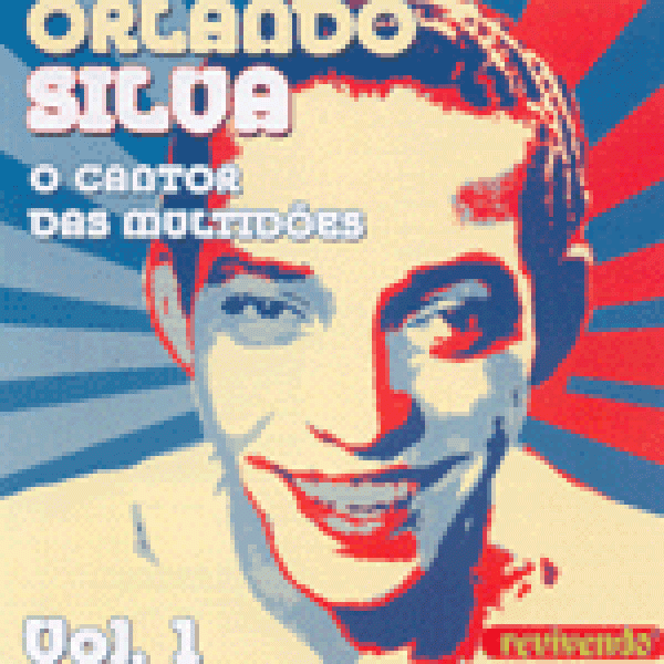 CD Orlando Silva - O Cantor Das Multidões Vol. 1 