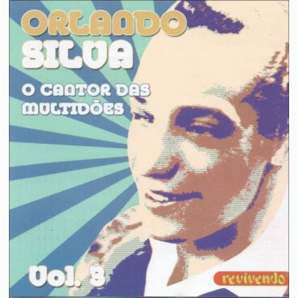 CD Orlando Silva - O Cantor Das Multidões Vol. 3