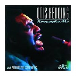 CD Otis Redding - Remember Me: 22 Previously Unissued Tracks