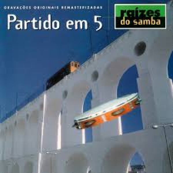 CD Partido Em 5 - Raízes Do Samba