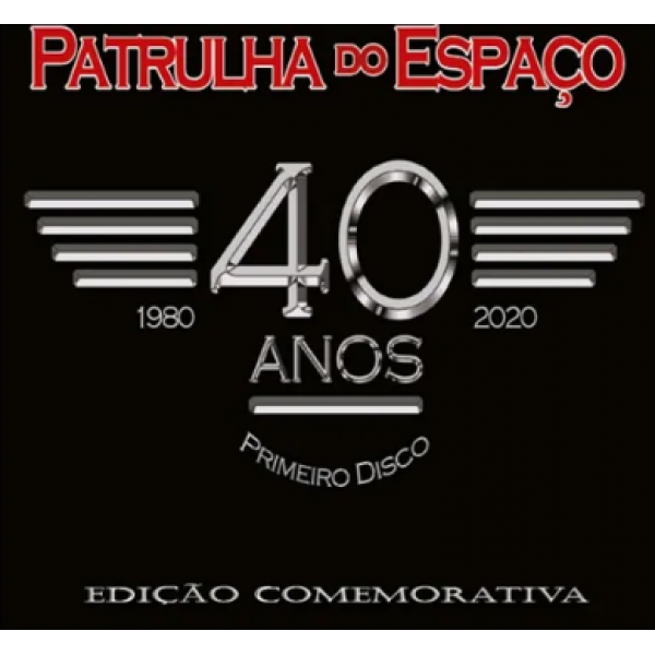 CD Patrulha Do Espaço - Primeiro Disco: 40 Anos 1980-2020