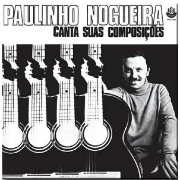 CD Paulinho Nogueira - Canta Suas Composições