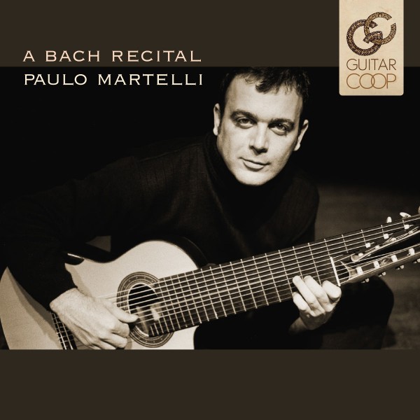 CD Paulo Martelli - A Bach Recital (Digipack)