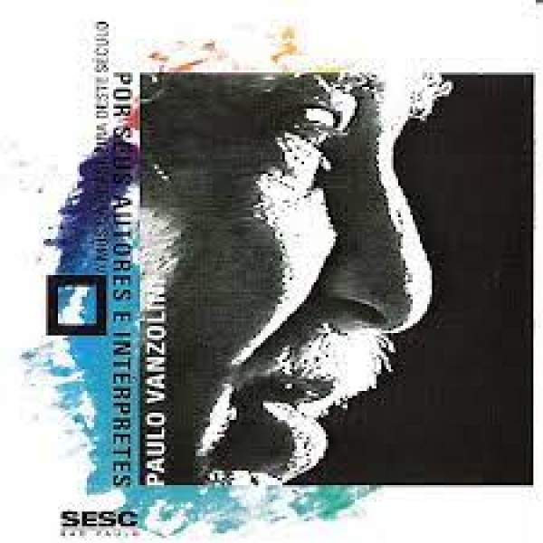 CD Paulo Vanzolini - A Música Brasileira Deste Século Por Seus Autores E Intérpretes