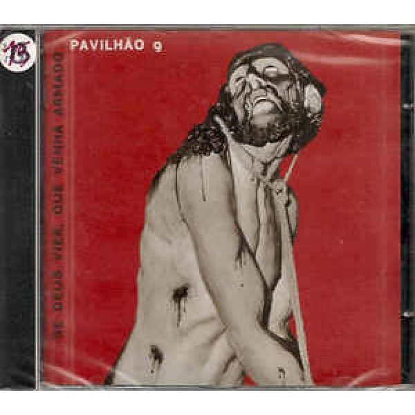 CD Pavilhão 9 ‎- Se Deus Vier, Que Venha Armado